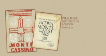 Melchior Wańkowicz i pierwsze wydanie Bitwy o Monte Cassino w archiwum Instytutu Piłsudskiego w Londynie