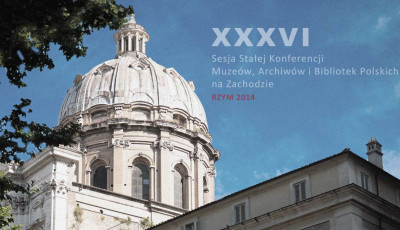 Ks. Hieronim Fokciński | Słowo wstępne do wydanego drukiem zbioru referat&oacute;w wygłoszonych na XXXVI sesji Stałej Konferencji MABPZ - Rzym 2014 r.