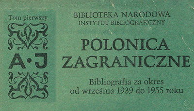 Inicjatywy wydawnicze Biblioteki Narodowej dotyczące Polonii